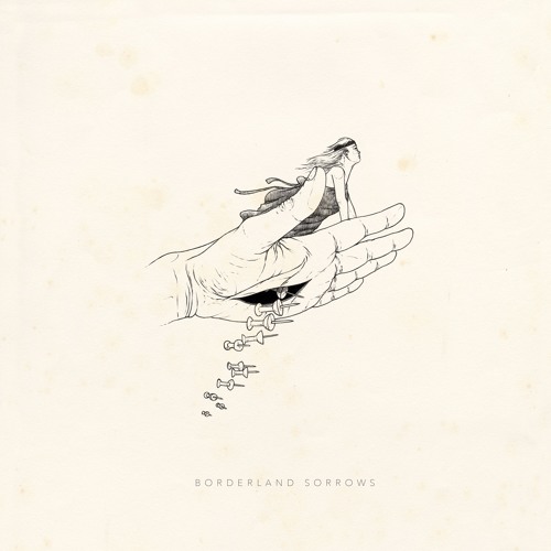 Borderland Sorrows