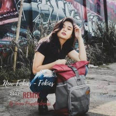 Dj Breakbeat 2017 _ BEST LOCA - LOCA and FOKIES - FOKIES (Super)