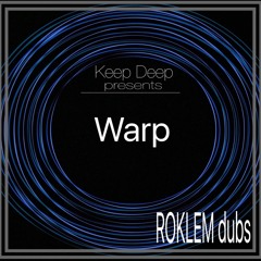 ROKLEM dubs - Warp