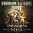 Power [Skyflow Trap Remix]