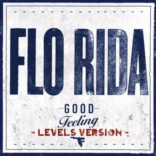 Stream Flo Rida - Good Feeling (Lewis Roper & Secret Soul Remix) by Lewis  Roper | Listen online for free on SoundCloud