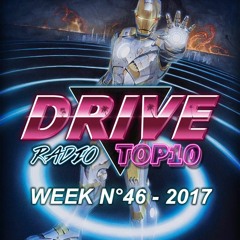 Drive Radio Top 10 Week 46 - 2017