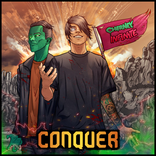 CHERNEY & INF1N1TE - CONQUER