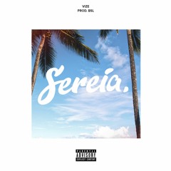 VIZE - Sereia feat. GB (Prod. BSLRecords)