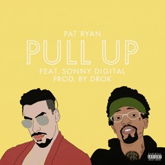Pull Up (feat. Sonny Digital)