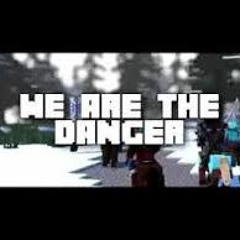 We Are The Danger by black light district