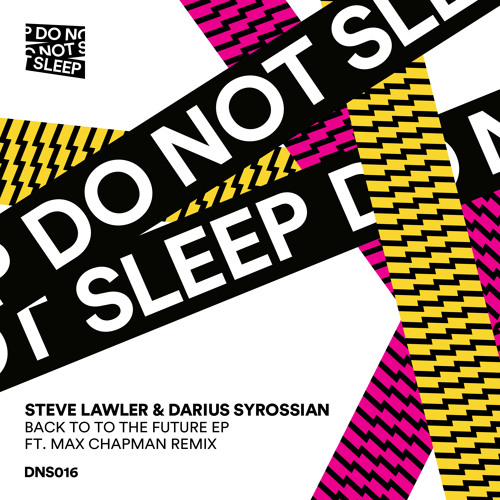Steve Lawler & Darius Syrossian - Back To The Future