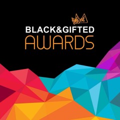 The Black&Gifted Awards Playlist