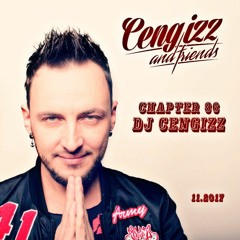 CENGIZZ & FRIENDS - CHAPTER 36 DJ CENGIZZ inthamix