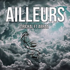 Ailleurs Feat. ABRAA