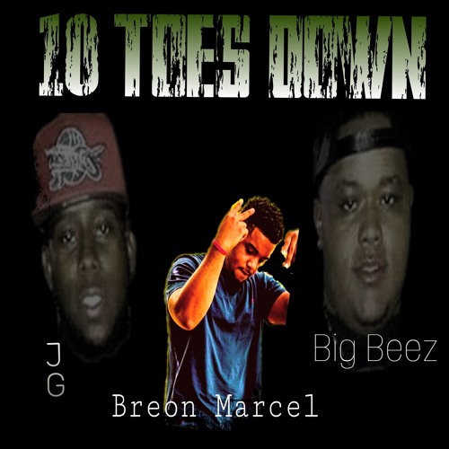 JG x Breon Marcel x Big Beez - 10 Toes Down