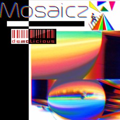 Mosaicz - Unclear