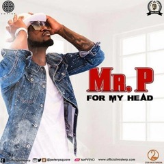 MR P For My Head-beat-instrumental prod.by mjeyzbeatz