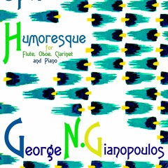 Humoresque for Piano Quartet(Flute, Oboe, Clarinet and Piano), Op. 1