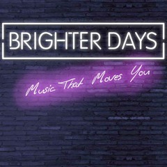 Brighter Days Ft. Ron$y x Gho$t