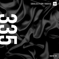 Soulection Radio Show #335