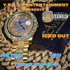 Iced Out-R3TRO ft.Tbh x YUNGSTUNNA(prod.Bes).mp3