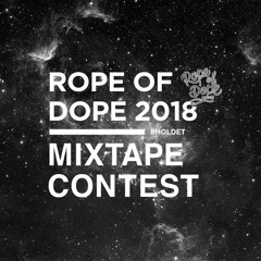Rope Of Dope 2018 - Mixtape Contest (Anders G)