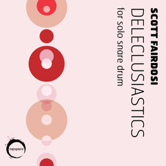 Deleclusiastics (Scott Fairdosi)
