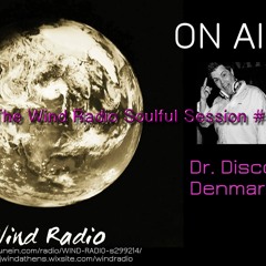 Dr. Disco - The Wind Radio Soulful Session #2