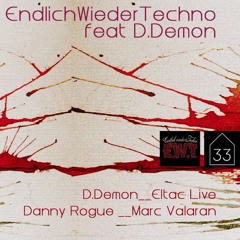 Endlich Wieder Techno Feat. D.DEMON Haus 33 Nürnberg 16.11.17