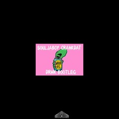 Soulja Boy - Crank Dat (DRMK Bootleg)