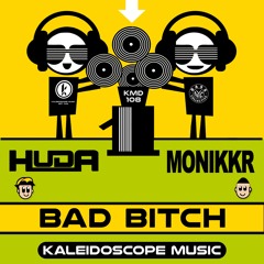 Huda Hudia & Monikkr - Bad Bitch