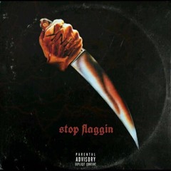 Trill Azz - Stop Flaggin