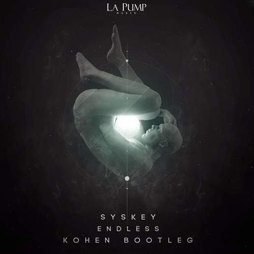 Syskey - Endless (Kohen Bootleg)Free Download