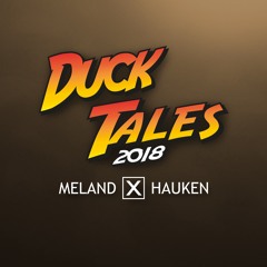 Ducktales 2018 - Meland x Hauken
