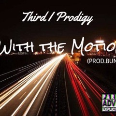With The Motion (PROD.BUNK TRASH)