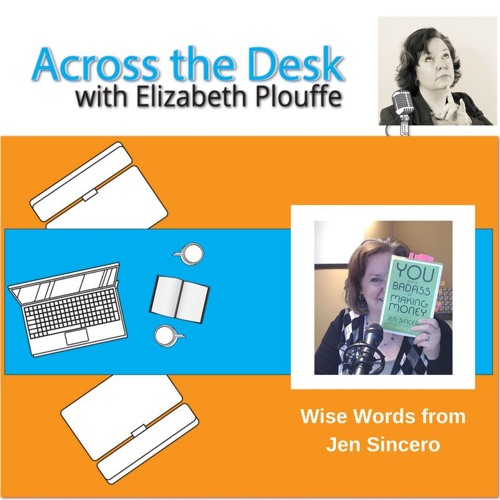 Stream episode #137: Badass At Making Money by Jen Sincero by Across