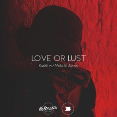 Love or Lust