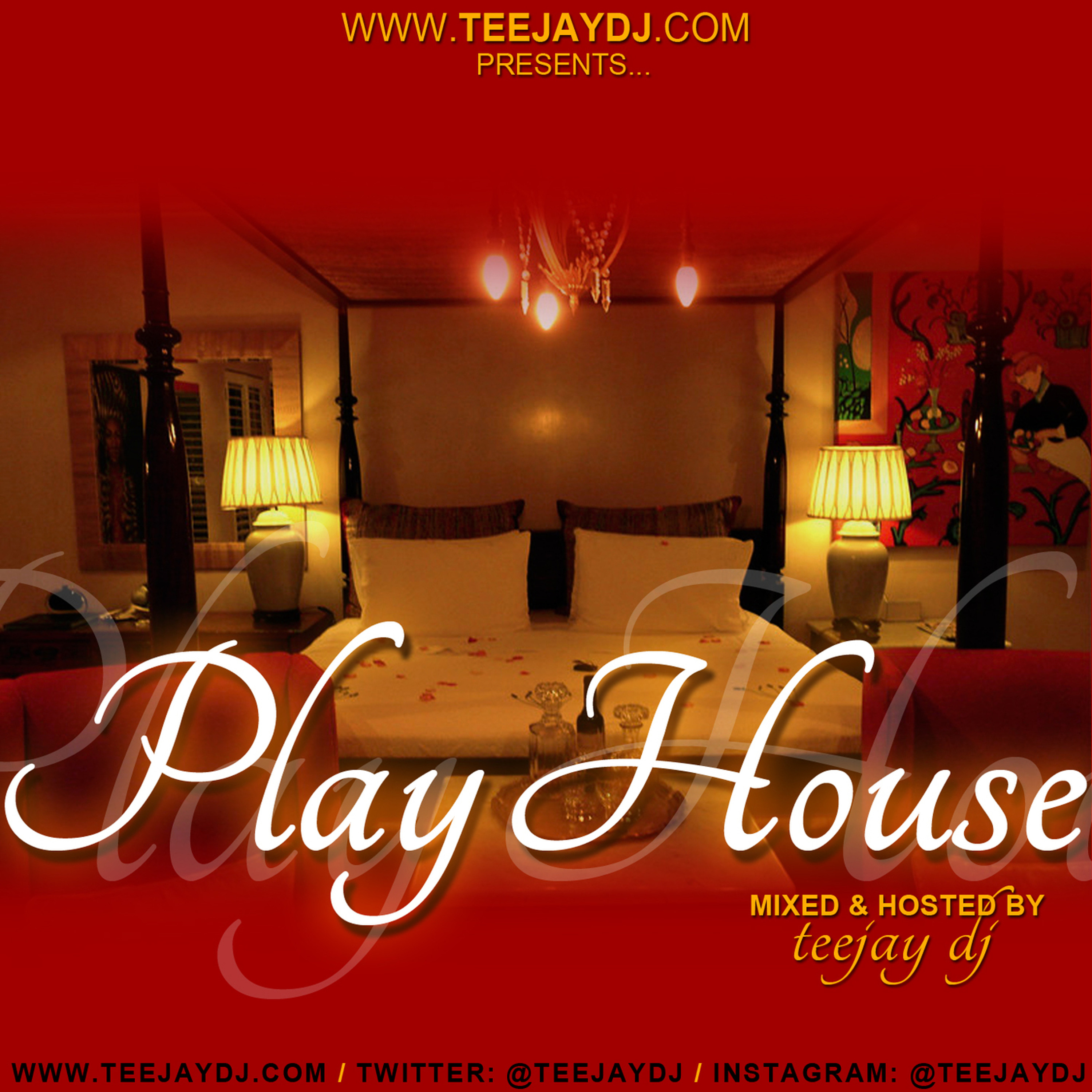 Play House The Official Slow Jam CD - Mixed & Hosted By TeeJay DJ (2013)