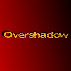 Overshadow
