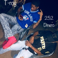 T-roy ft 252 Dinero - Change On Me (Prod By: Yung Savicge Beats)