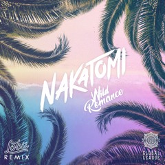 Nakatomi - Wild Romance (Lõbu Remix)