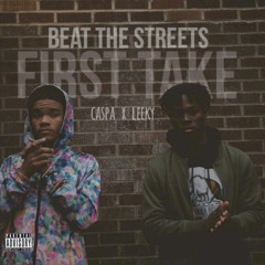 Caspa & Leeky - Beat The Streets