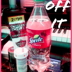 Off it ft. Lou k o.