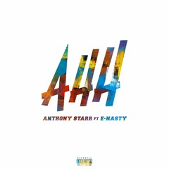 Anthony Starr feat E-Nasty "Ahh"