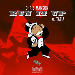 Run it Up Ft Tafia