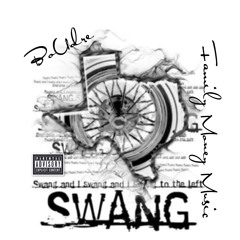 Swang prod. by Syndrome