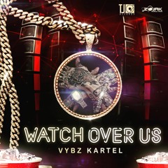 Vybz Kartel - Watch Over Us (Clean)