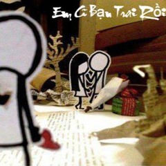 Em Có Bạn Trai Rồi - Cáo