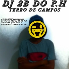 MTG MENGA PUTARIA OO4 DO [[ DJ 2B DE CAMPOS]] 😝💃🎶