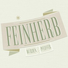 Wuerden & Pfeiffer - FEINHERB / Album - Snippets