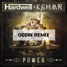 Power (ODDIN remix)