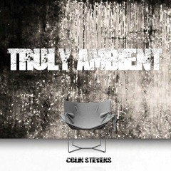 Truly Ambient