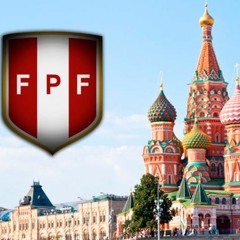 Perú en Mundial Rusia 2018 Cancion Moscú