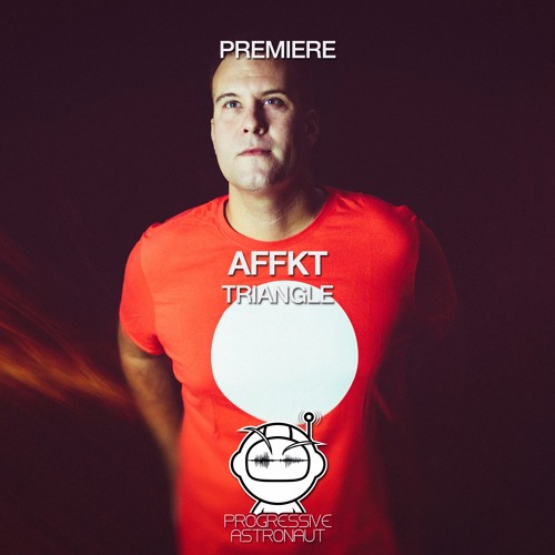 PREMIERE: AFFKT - Triangle (Original Mix) [Octopus Records]